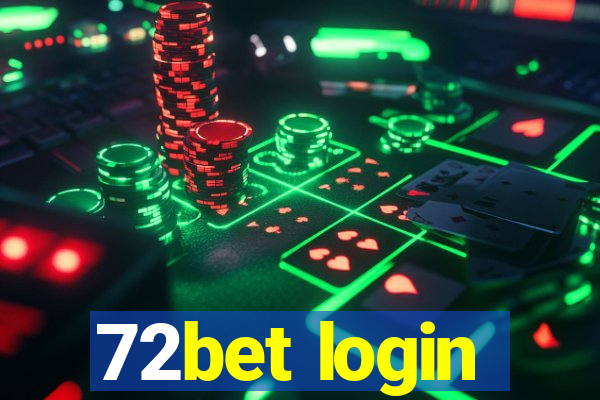 72bet login